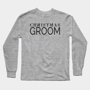 Simple Elegant Christmas Groom Wedding Typography Long Sleeve T-Shirt